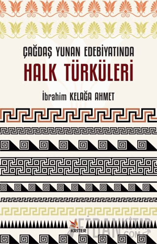 Çağdaş Yunan Edebiyatında Halk Türküleri