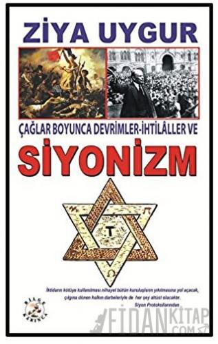 Çağlar Boyunca Devrimler - İhtilaller ve Siyonizm