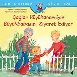 Çağlar Büyükannesiyle Büyükbabasını Ziyaret Ediyor - İlk Okuma Kitabım