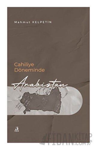 Cahiliye Döneminde Arabistan