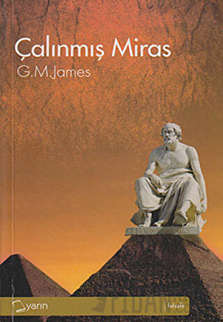 Çalınmış Miras George Granville Monah James