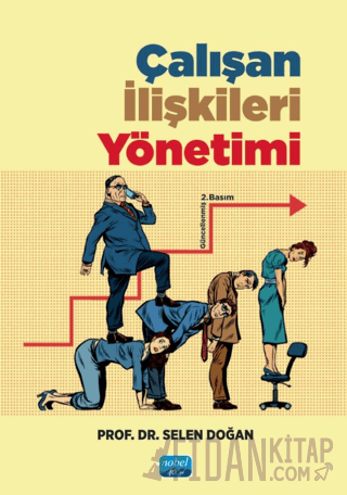 Çalışan İlişkileri Yönetimi Selen Doğan