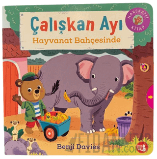 Çalışkan Ayı Hayvanat Bahçesinde (Ciltli)