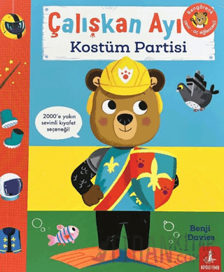 Çalışkan Ayı Kostüm Partisi (Ciltli) Benji Davies