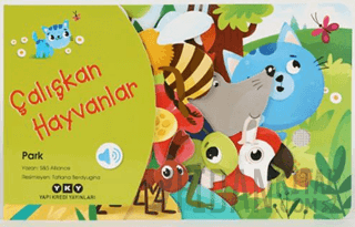 Çalışkan Hayvanlar - Park (Ciltli) S&S Alliance