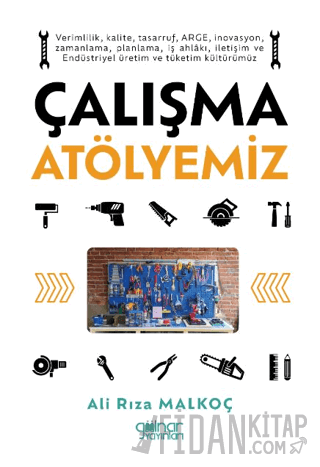 Çalışma Atölyemiz
