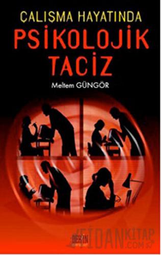 Çalışma Hayatında Psikolojik Taciz