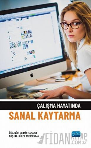 Çalışma Hayatında Sanal Kaytarma