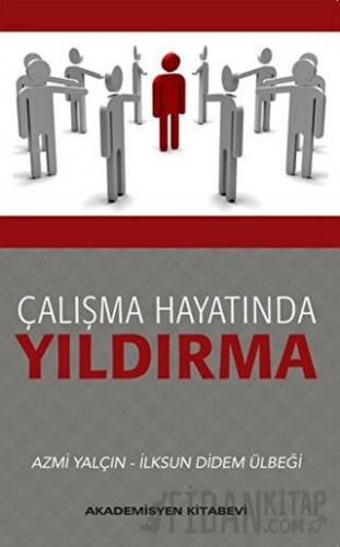 Çalışma Hayatında Yıldırma