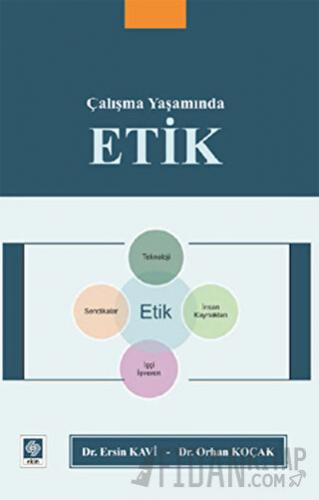 Çalışma Yaşamında Etik