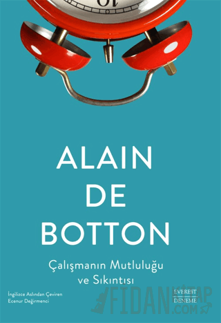 Çalışmanın Mutluluğu ve Sıkıntısı