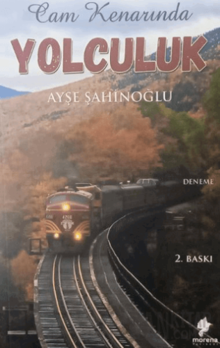 Cam Kenarındaki Yolculuk