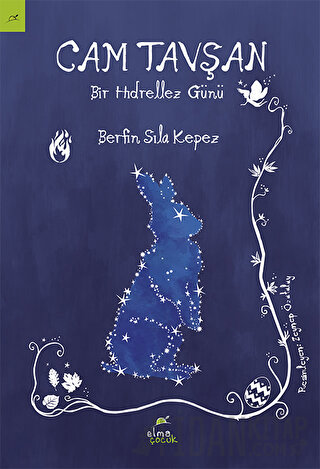 Cam Tavşan - Bir Hıdrellez Günü