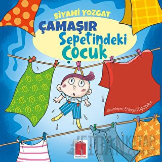 Çamaşır Sepetindeki Çocuk