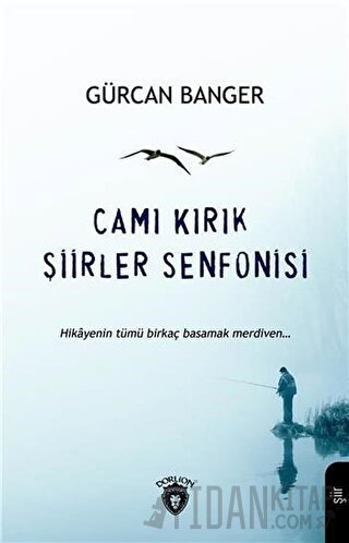 Camı Kırık Şiirler Senfonisi