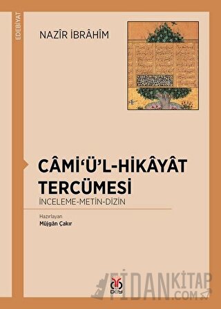 Cami‘ü’l-Hikayat Tercümesi