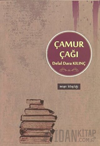 Çamur Çağı