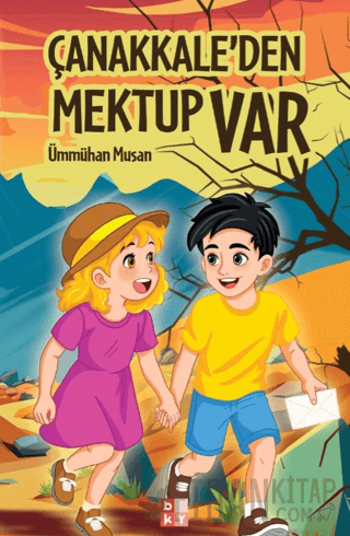 Çanakkale’den Mektup Var