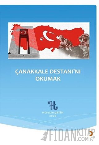 Çanakkale Destanı’nı Okumak