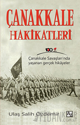 Çanakkale Hakikatleri Ulaş Salih Özdemir