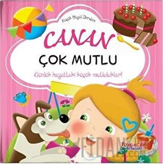 Canan Çok Mutlu - Küçük Hayat Dersleri (Ciltli)