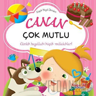 Canan Çok Mutlu - Küçük Hayat Dersleri