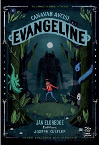 Canavar Avcısı Evangeline