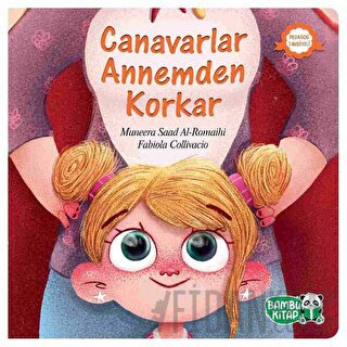 Canavarlar Annemden Korkar