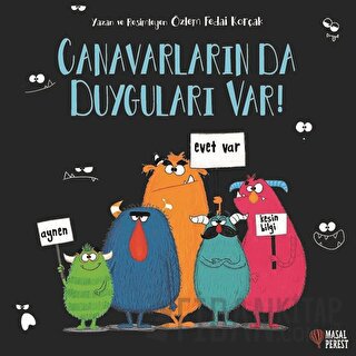 Canavarların da Duyguları Var!