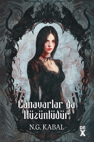 Canavarların da Kalbi Varmış 2: Canavarlar da Hüzünlüdür (Ciltli)