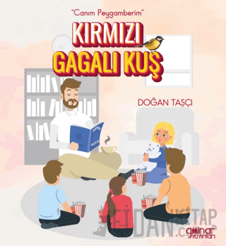 “Canım Peygamberim” Kırmızı Gagalı Kuş Doğan Taşçı
