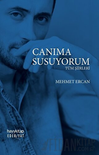 Canıma Susuyorum Mehmet Ercan