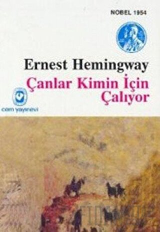 Çanlar Kimin İçin Çalıyor Ernest Hemingway