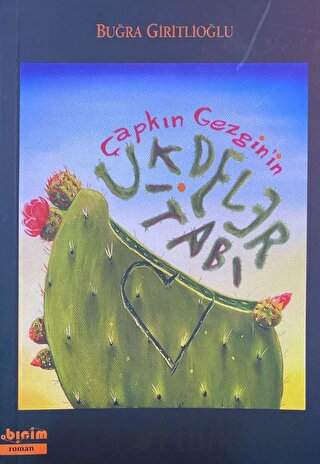 Çapkın Gezgin'in Ukdeler Kitabı