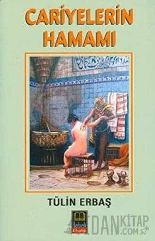 Cariyelerin Hamamı