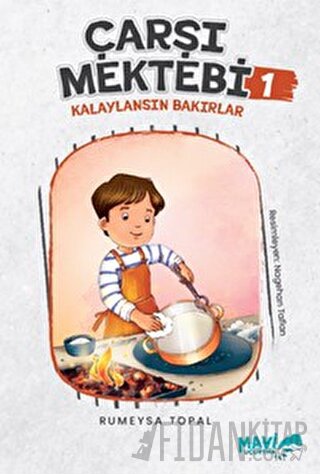 Çarşı Mektebi 1 - Kalaylansın Bakırlar