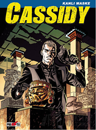 Cassidy Cilt 3: Kanlı Maske Pasquale Ruju