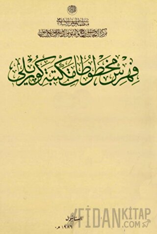 Catalogue of Manuscripts in the Köprülü Library (V.1-3)