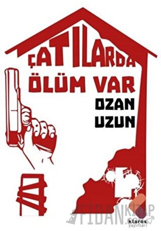 Çatılarda Ölüm Var