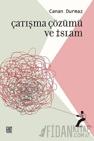 Çatışma Çözümü ve İslam