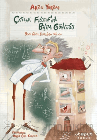 Çatlak Filozof’un Bilim Günlüğü 1 – Benim Güzel Evim: İnsan Vücudu
