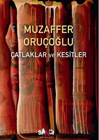 Çatlaklar ve Kesitler