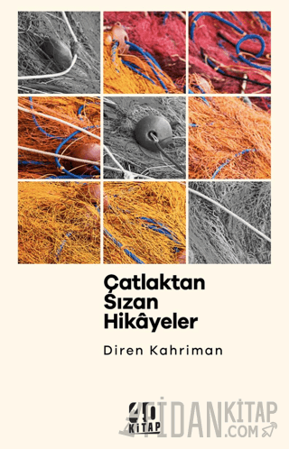 Çatlaktan Sızan Hikayeler