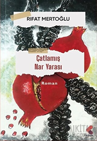 Çatlamış Nar Yarası