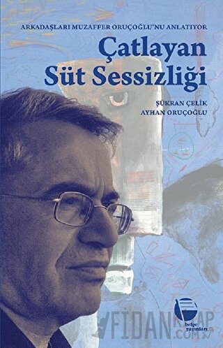 Çatlayan Süt Sessizliği