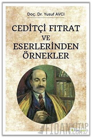 Ceditçi Fıtrat ve Eserlerinden Örnekler