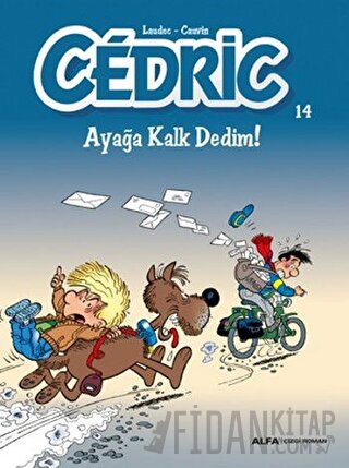 Cedric 14 - Ayağa Kalk Dedim!