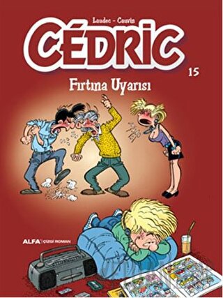Cedric 15 - Fırtına Uyarısı