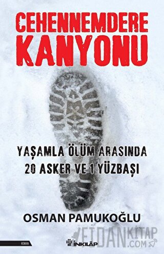 Cehennemdere Kanyonu (Ciltli) Osman Pamukoğlu