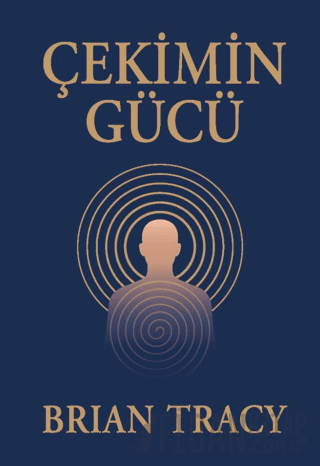 Çekimin Gücü Brian Tracy